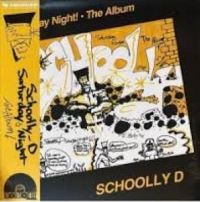 Schoolly D Saturday Night: The Album -coloured-