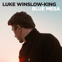 Winslow-king, Luke Blue Mesa