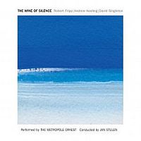 Fripp, Robert & Andrew Keeling The Wine Of Silence
