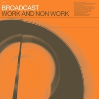 Broadcast Work & Non Work