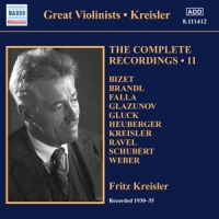 Kreisler, Fritz Fritz Kreisler : The Complete Recordings, Vol. 11