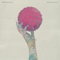 Broken Bells Into The Blue -coloured-