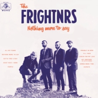 Frightnrs Nothing More To Say