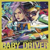 Ost / Soundtrack Baby Driver Volume 2: The Score For A Score