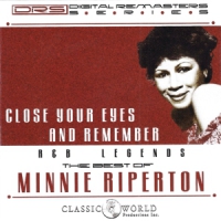 Riperton, Minnie Close Your Eyes And Remember: The Best Of