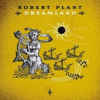 Plant, Robert Dreamland