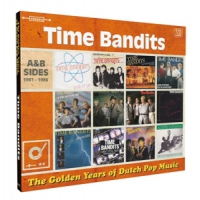 Time Bandits Golden Years Of Dutch Pop Music