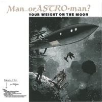 Man Or Astro-man? Your Weight On The Moon