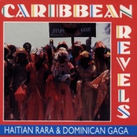 Various Caribbean Revels  Haitian Rara And