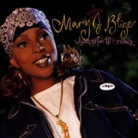 Blige, Mary J. What S The 411 Remix