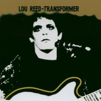 Reed, Lou Transformer