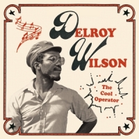Delroy Wilson The Cool Operator