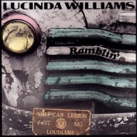 Williams, Lucinda Ramblin  On My Mind