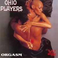 Ohio Players Orgasm