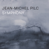Pilc, Jean-michel Symphony