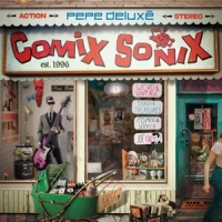 Pepe Deluxe Comix Sonix