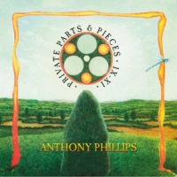 Phillips, Anthony Private Parts & Pieces Ix-xi