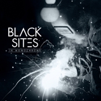 Black Sites In Monochrome