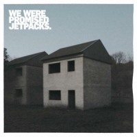 We Were Promised Jetpacks These Four Walls (10 Year Anniversa