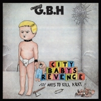 G.b.h. City Baby's Revenge