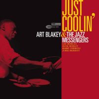 Blakey, Art & The Jazz Messengers Just Coolin