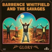 Whitfield, Barrence -and The Savages Glory
