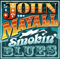 Mayall, John Smokin' Blues