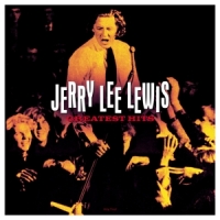 Lewis, Jerry Lee Greatest Hits