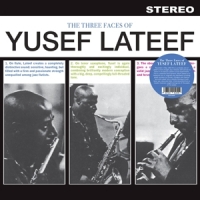 Lateef, Yusef Three Faces Of