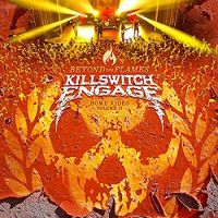 Killswitch Engage Beyond The Flames
