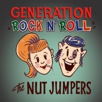 Nut Jumpers Generation Rock N Roll (1o")
