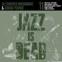 Younge, Adrian & Ali Shaheed Muhammad Jazz Is Dead 011