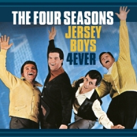 Four Seasons Jersey Boys 4 Ever + 2
