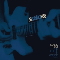 Simo, J.d. Songs From The House Of Grease