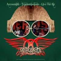 Aerosmith Transmissions - Best Of Live On Air
