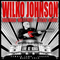 Johnson, Wilko Live At Koko