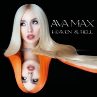 Ava Max Heaven & Hell