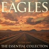 Eagles, The To The Limit: The Essential Collection (lim 3cd)