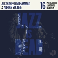 Younge, Adrian & Ali Shaheed Muhammad Jazz Is Dead 016
