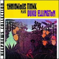 Monk, Thelonious Plays Duke Ellington