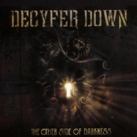 Decyfer Down The Other Side Of Darkness