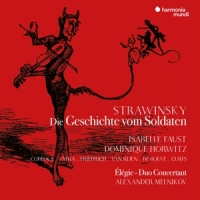 Faust, Isabelle / Dominique Horwitz Stravinsky Die Geschichte Vom Solda