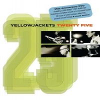 Yellowjackets Twenty Five (dvd+cd)