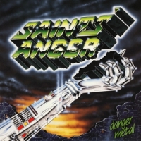 Saint's Anger Danger Metal