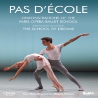Octave, Miguel Pas D'ecole: Demonstrations Of The Paris Opera Ballet S