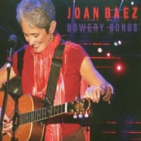 Baez, Joan Bowery Songs -live-