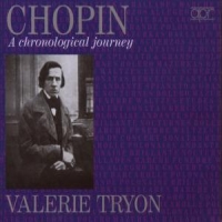 Chopin, Frederic A Chronological Journey