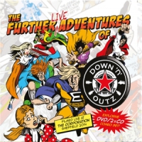Down 'n' Outz Further Live Adventures Of (dvd+cd)