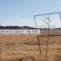 Douglas, Dave -quintet- Time Travel