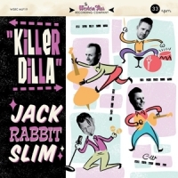 Jack Rabbit Slim Killer Dilla (10")